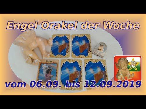 Engel Orakel der Woche vom 06.09. bis 12.09.2019