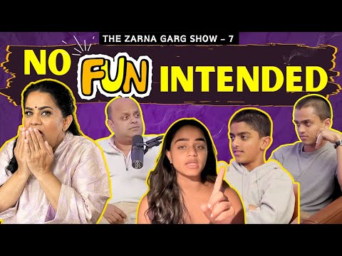 The Zarna Garg Show | Ep. 7: No Fun Intended