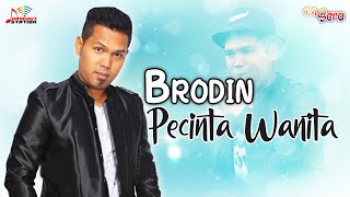 Download lagu Brodin - Pecinta Wanita ( Musik Video) mp3