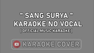 Download lagu SANG SURYA [ MARS MUHAMMADIYAH ] - ( Karaoke Cover - Karaoke Male key ) mp3