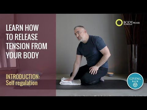 04. Learn tension release with TRE / Introduction / Self regulation