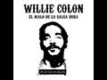 EL MALO  Willie Colon & Hector lavoe