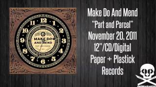 Make Do and Mend - Ghostal