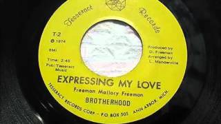Brotherhood - Expressing My Love