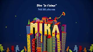[Viet/Frç] J&#39;AI PAS ENVIE - MIKA