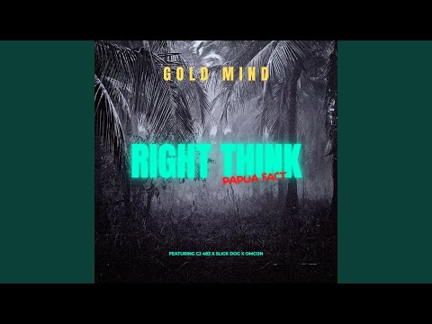 Right Think (feat. Lean CJ 483, Slick Dogg, Omcon SB)
