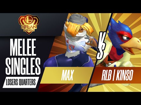 HFLAN 2022 | Melee Singles - Max vs. RLB | Kins0 - Loser's Quarters