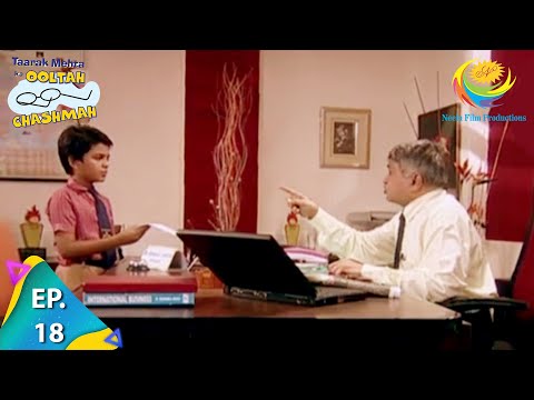 Taarak Mehta Ka Ooltah Chashmah - Episode 18 - Full Episode