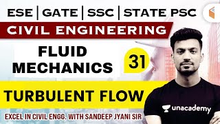 6:00 PM - Fluid Mechanics - TURBULENT FLOW | Civil Engg. by Sandeep Jyani Sir