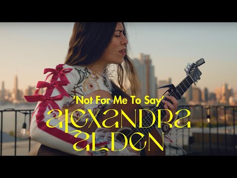 Alexandra Alden - Not for me to say (sunset session live in Williamsburg, New York City)