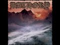 Bathory - To Enter Your Mountain