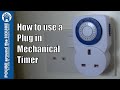 How To Use A Plug In Mechanical Timer Electronic Plug In Timer Tutorial