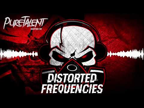 PureTalent Hosted By Distorted Frequencies (Guest Enerqetix) (☆RAWSTYLE NATION☆)