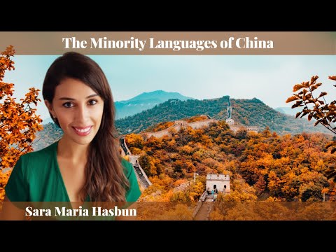 Sara Maria Hasbun - The Minority Languages of China