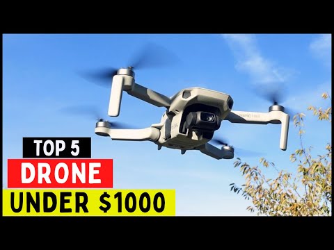 Top 5 Drones in 2024 under $1000 | Best Drone Camera [Review & Buying Guide]
