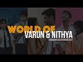 World Of Varun Nithya Yeto Vellipoyindhi Manasu Michael Velayudham