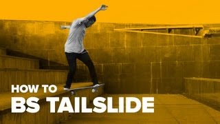 Смотреть онлайн Хау ту bs tailslide на скейтборде
