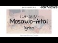 Download Lagu 'Mosawo-Aitai' lyrics  Jpn/Rom/Eng  IMMOREMORK Mp3 Free