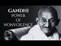 Mahatma Gandhi The Power Of Nonviolence