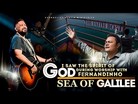 THE SEA OF GALILEE FAITH BOAT WORSHIP RIDE WITH DANIEL CARMEL AND FERNANDINHO FAZ CHOVER
