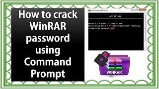 How to crack WinRAR password using Command Prompt