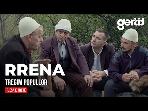 Rrena - Pjesa e trete | Tregim Popullor | DTV Media