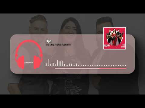 TRIO UTRIP IN DUO PUSTOTNIK - OPA (Official Audio)
