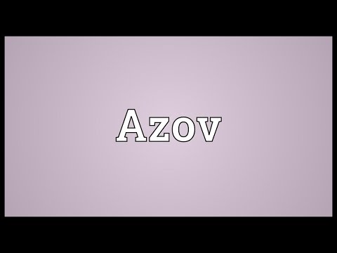 Azov Meaning