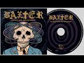 Baxter Between Punk And Bourgeoisie Full Album