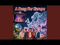 A Song For Europe Eurovision Tribute