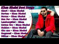 Khan Bhaini All Songs 2021 | Khan Bhaini Jukebox | Khan Bhaini Collection Non Stop Hits | Punjabi