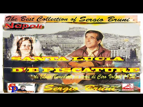 Sergio Bruni - SANTA LUCIA D'E PISCATURE 1954