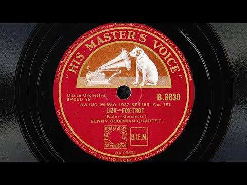 Benny Goodman Quartet – Liza (1937)