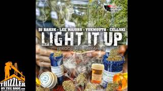 DJ Rah2k ft. Lee Majors, Cellski, Yukmouth - Light It Up [Thizzler.com Exclusive]