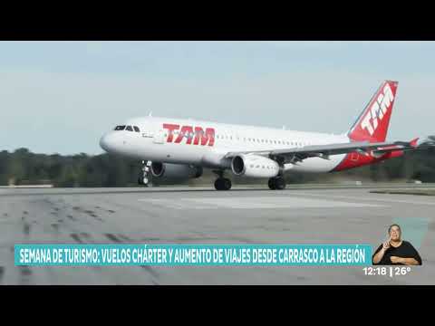 Desde el aeropuerto de Carrasco , está prevista una operativa especial por semana de turismo