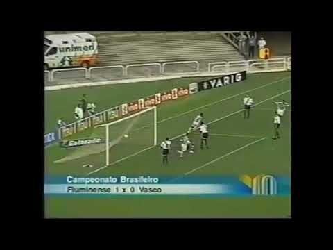 Fluminense 1 x 0 Vasco - Campeonato Brasileiro 2004
