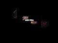 Dil Meri Na Sune Dil Ki Main Na Sunu Love Status Video Shorts Love Blackscreen