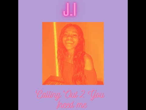 #viral #singer #artist J.I Calling Out 2 You/ needed me (cover)