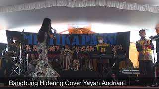 Download lagu Bangbung Hideung Cover Yayah Andriani (LIVE SHOW BANGUNJAYA LANGKAPLANCAR PANGANDARAN) mp3