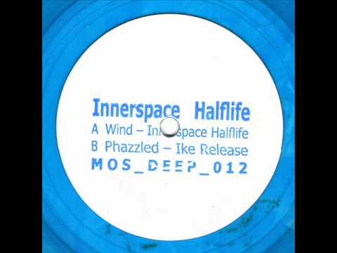 Innerspace Halflife - Wind