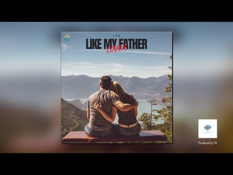 Like My Father - Lya