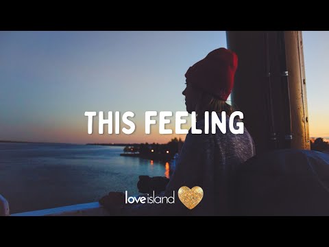 Eden Prince x Alex Mills - This Feeling (Lyrics) | Love Island 2022
