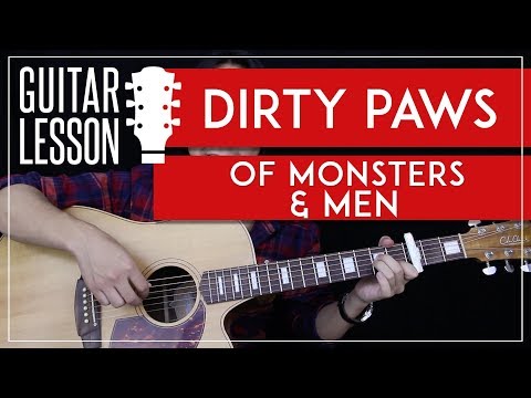 Dirty Paws - Of Monsters And Men