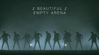 Exo-Beautiful [Empty Arena + Bass Boost]