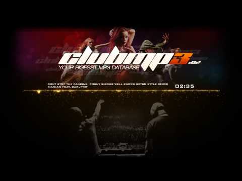 Manian feat. Carlprit - Dont Stop The Dancing (Ronny Bibows Well Known Retro Style Remix)_1
