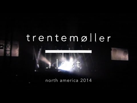 Trentemøller Live - 'Lost Tour' USA/Canada November 2014