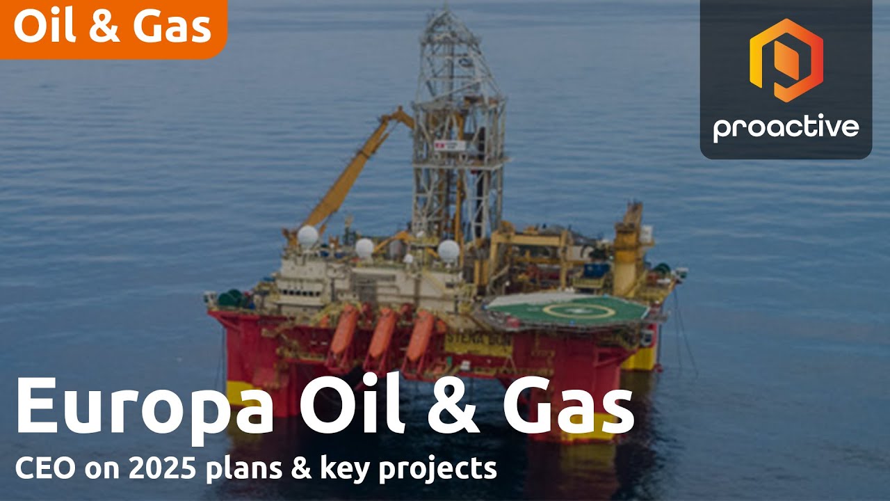 Europa Oil & Gas CEO on 2025 plans & key projects
