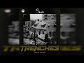 Skiibii - Trenches (Official Audio)