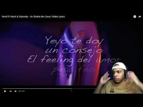 Reacción Un Shatta No Llora Dubosky-Sech-Yemil