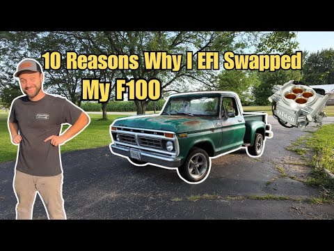 10 Reasons Why I EFI Swapped My F100 (Ford 300 Inline 6) - NEVER RAN BETTER !